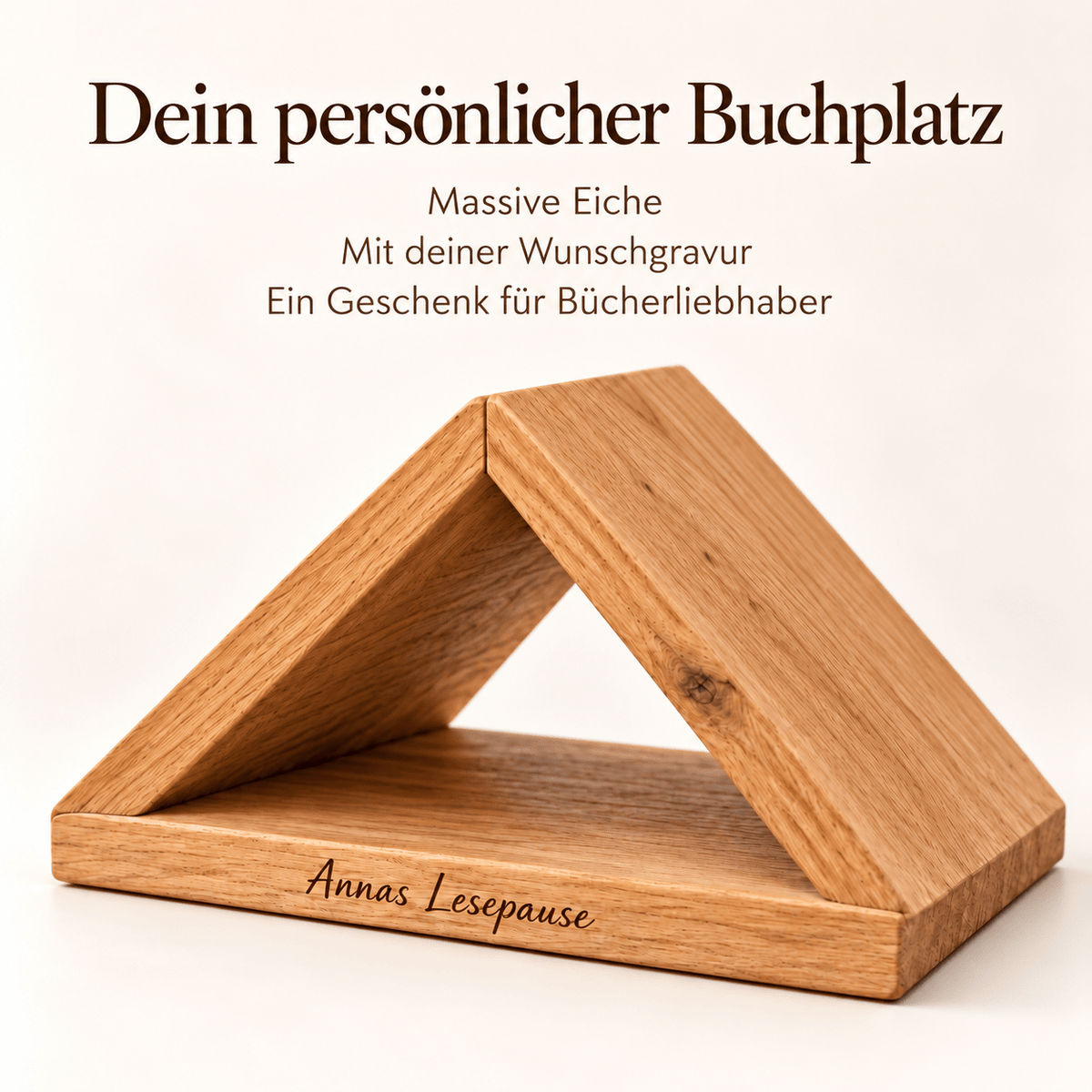 Dein persönlicher Buchplatz – massive Eiche mit Wunschgravur als Geschenk für Bücherliebhaber