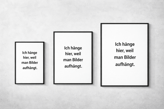 Humorvolles Bild „Ich hänge hier, weil man Bilder aufhängt.“ – Lustiges Wandbild mit Spruch – Minimalistisches Schwarz Weiß Bild – Deko für Flur, Wohnzimmer oder Büro – Geschenkidee - Woodequipment24
