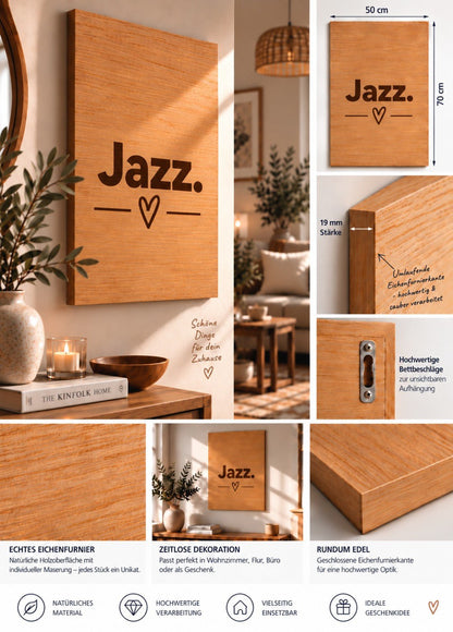Wandbild aus Eichenfurnier – 50 × 70 cm | Lasergravur Das Leben... Jazz - Wood-24